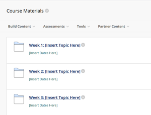 Course Materials with content folders for Weeks 1, 2, and 3; placeholders for the week's topic and dates